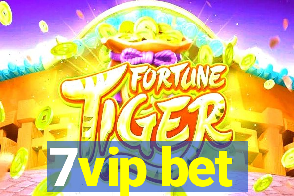 7vip bet